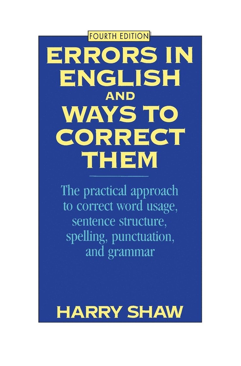 Harry Shaw - Errors in English and Ways to Correct Them: Fourth Edition, Häftad