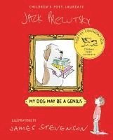 bokomslag Prelutsky, J: My Dog May Be a Genius