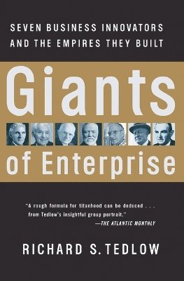 Richard S. Tedlow, Richard S Tedlow - Giants of Enterprise, Häftad