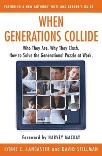 bokomslag WHEN GENERATIONS COLLIDE    PB