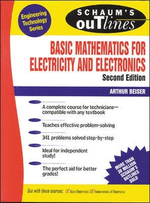 Schaum's Outline of Basic Mathematics for Electricity and Electronics 1
