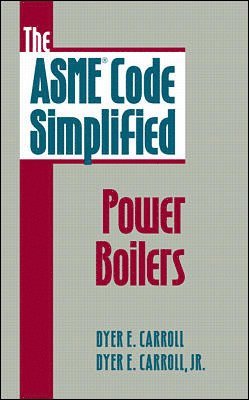 bokomslag ASME Code Simplified: Power Boilers