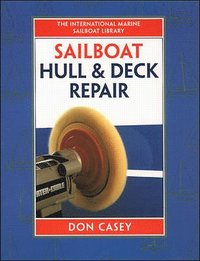 bokomslag Sailboat Hull and Deck Repair