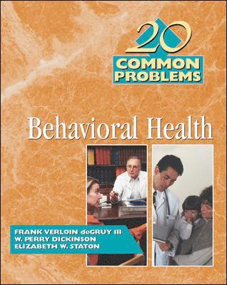 20 Common Problems in Behavioral Health 1