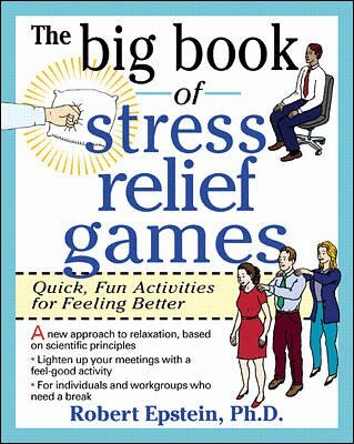 Robert Epstein - Big Book of Stress Relief Games: Quick, Fun Activities for Feeling Better, Häftad