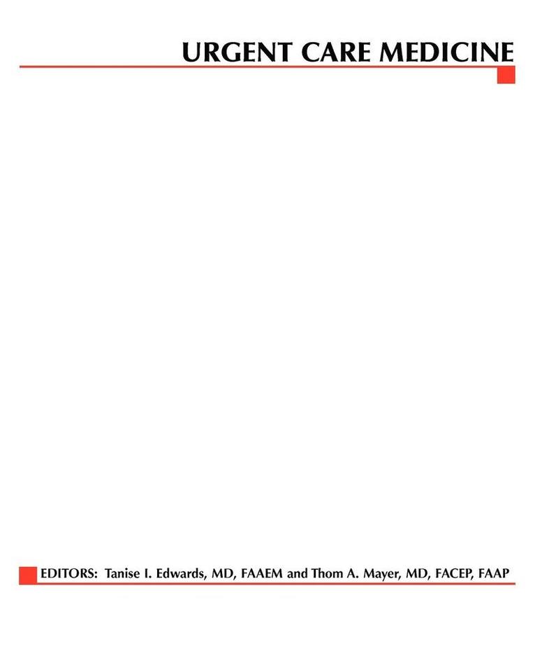 Tanise Edwards, Thom Mayer - Urgent Care Medicine, Häftad