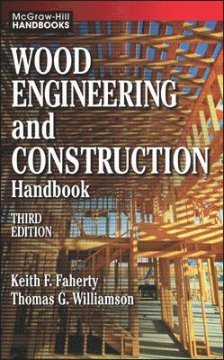 bokomslag Wood Engineering and Construction Handbook
