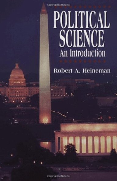 Robert Heineman - Political Science, Häftad