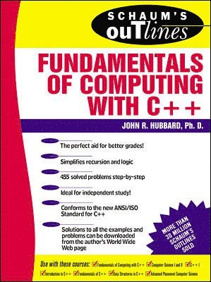 Schaum's Outline of Fundamentals of Computing with C++ 1