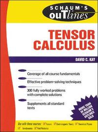 bokomslag Schaum's Outline of Tensor Calculus