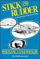 Stick and Rudder: An Explanation of the Art of Flying 1