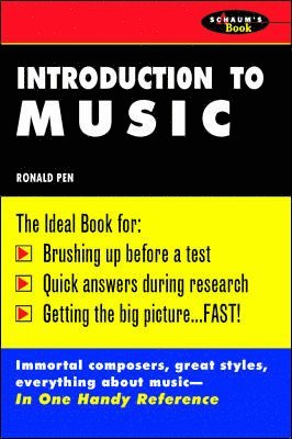 Ronald Pen - Schaum's Outline of Introduction To Music, Häftad