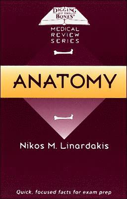 Digging Up the Bones: Anatomy