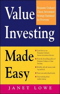 bokomslag Value Investing Made Easy: Benjamin Graham's Classic Investment Strategy Explained for Everyone