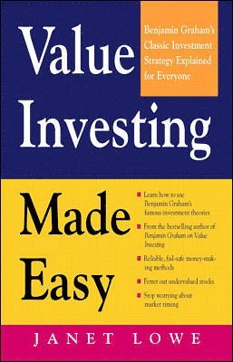 bokomslag Value Investing Made Easy: Benjamin Graham's Classic Investment Strategy Explained for Everyone