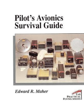 bokomslag Pilot's Avionics Survival Guide