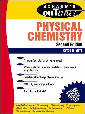 Clyde Metz - Schaum's Outline of Physical Chemistry, Häftad