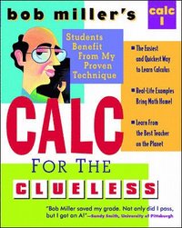 bokomslag Bob Miller's Calc for the Clueless: Calc I