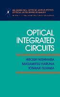Hiroshi Nishihara - Optical Integrated Circuits, Inbunden