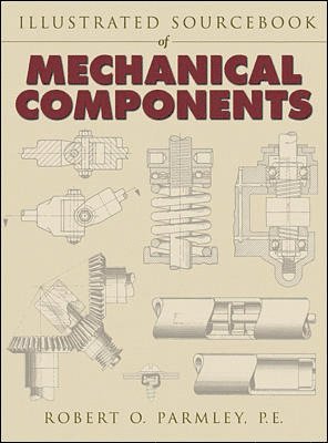 bokomslag Illustrated Sourcebook of Mechanical Components