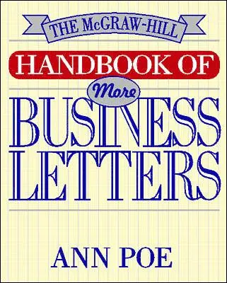 Ann Poe - The McGraw-Hill Handbook of More Business Letters, Häftad. Tillgänglighet: Lägg i varukorg