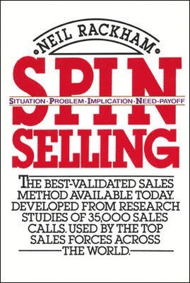 Neil Rackham - SPIN Selling, Inbunden