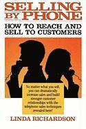 Selling by Phone: How to Reach and Sell to Customers in the Nineties 1