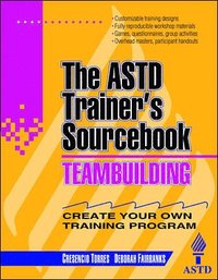 bokomslag Teambuilding: The ASTD Trainer's Sourcebook