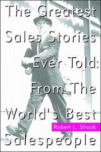 bokomslag The Greatest Sales Stories Ever Told