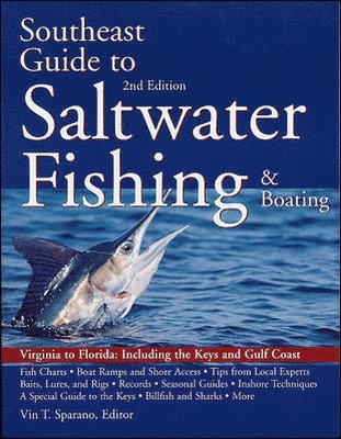 South East Guide to Saltwater Fishing and Boating 1