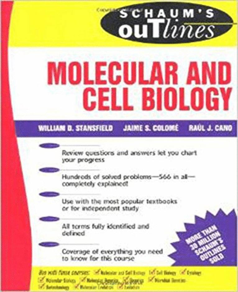 William Stansfield, Raul Cano, Jaime Colome - Schaum's Outline of Molecular and Cell Biology, Häftad