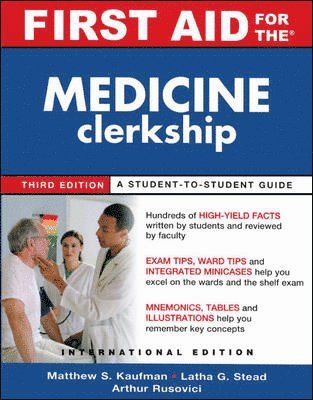 First Aid for the Medicine Clerkship, Third Edition (Int'l Ed) 1