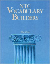 bokomslag NTC Vocabulary Builders, Blue Book - Reading Level 10.0