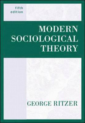 George Ritzer - Modern Sociological Theory, Häftad