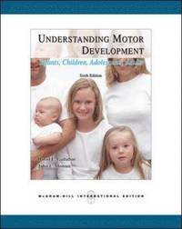 bokomslag Understanding Motor Development: Infants, Children, Adolescents, Adults