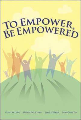 bokomslag To Empower, Be Empowered