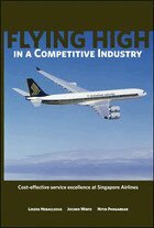 Jochen Wirtz, Loizos Heracleous, Nitin Pangarkar - Flying High in a Competitive Industry, Inbunden