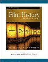 Kristin Thompson, David Bordwell - Film History: An Introduction (Int'l Ed), Häftad