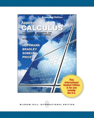 Applied Calculus for Business, Economics, and the Social and Life Sciences, Expanded Edition 1