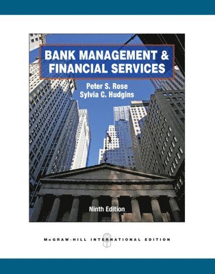 Peter Rose, Sylvia Hudgins - Bank Management & Financial Services (Int'l Ed), Häftad
