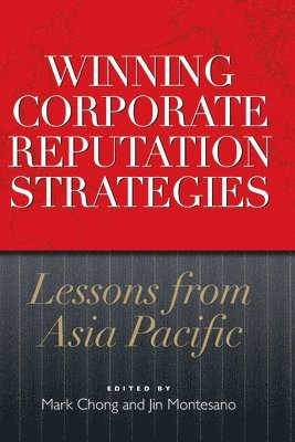 WINNING CORPORATE REPUTATION STRATEGIES: