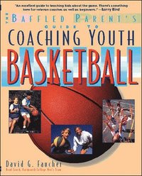 bokomslag Baffled Parent's Guide to Coaching Youth Basketball