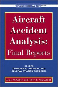 bokomslag Aircraft Accident Analysis: Final Reports