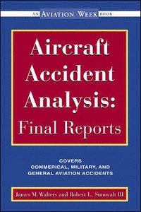 bokomslag Aircraft Accident Analysis: Final Reports