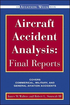 bokomslag Aircraft Accident Analysis: Final Reports