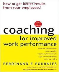 bokomslag Coaching for Improved Work Performance, Revised Edition