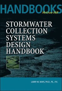 bokomslag Stormwater Collection Systems Design Handbook