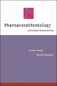 bokomslag Pharmacoepidemiology: Principles & Practice