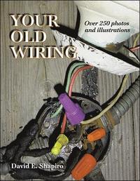 bokomslag Your Old Wiring
