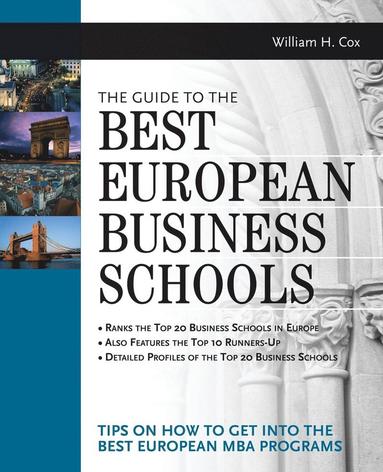bokomslag The Guide to the Best European Business Schools